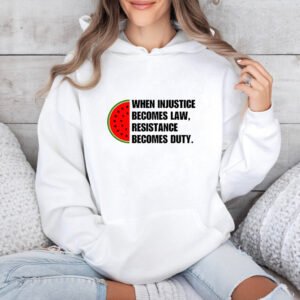 When Injustice Becomes Law Hoodie Casual Women Long Sleeve